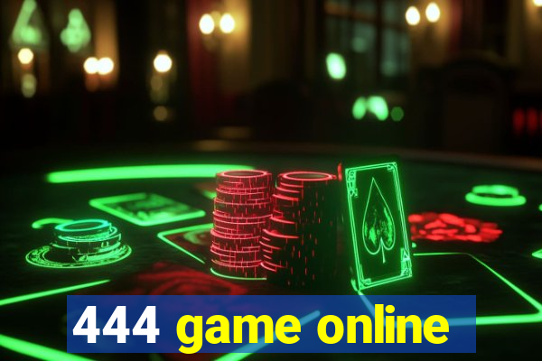 444 game online